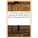 La Sidonie, Tragi-Comédie Héroïque de Mairet, Dédiée À Mme de Hautefort