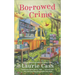 Borrowed Crime