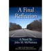 A Final Reflection