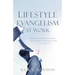 Lifestyle Evangelism At Work