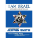 I Am Israel: Lions and Lambs of the Land