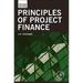Principles of Project Finance