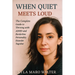 When Quiet Meets Loud: The Complete Guide to Thriving with ADHD and Borderline Personality Disorder Together