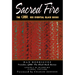 Sacred Fire: The Qbr 100 Essential Black Books