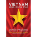 Vietnam: Asia's Rising Star