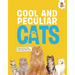 Cool and Peculiar Cats: An Illustrated Guide