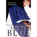 Tassels of Blue