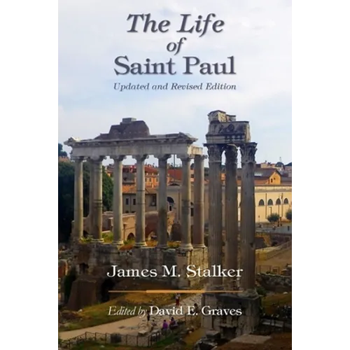 The Life of Saint Paul: Updated and Revised Edition