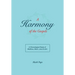 A Harmony of the Gospels