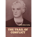 The Trail of Conflict
