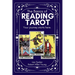 The Basics of Reading Tarot: Your Journey Starts Here