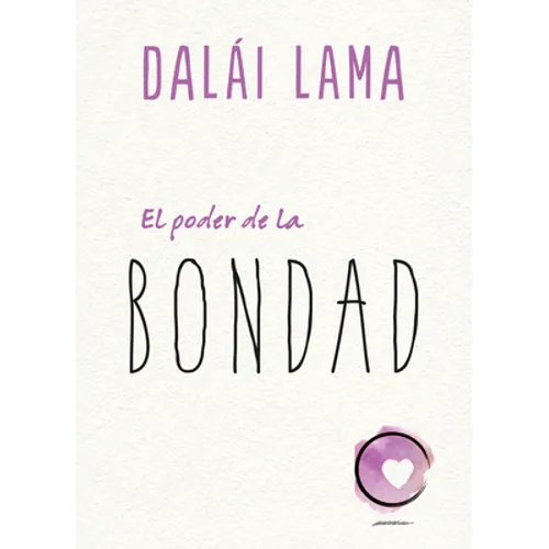 Poder de la Bondad, El (Dalai Lama)