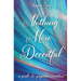 Nothing More Deceitful: A Pride and Prejudice Variation
