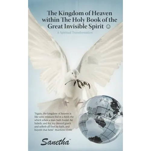 The Kingdom of Heaven Within the Holy Book of the Great Invisible Spirit: A Spiritual Transformation