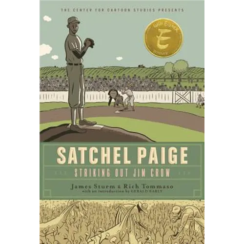 Satchel Paige: Striking Out Jim Crow