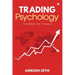 Trading Psychology: The Bible for Traders