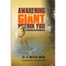 Awakening the Giant within You: A Journey to Greatness