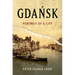 Gdańsk: Portrait of a City