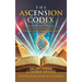 The Ascension Codex: Preparing for the Cosmic Shift of November 22, 2033, Through Ninth-Dimensional Living