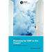 Thinking Of...Planning for Erp in the Cloud? Ask the Smart Questions
