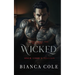 Wicked: A Dark Forbidden Mafia Romance