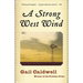 A Strong West Wind: A Memoir