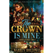 The Crown is Mine 3