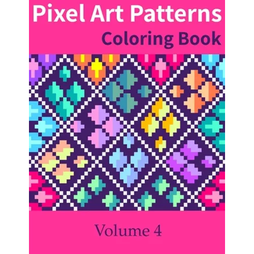 Pixel Art Patterns Coloring Book 4