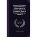 Memoirs of Frederica Sophia Wilhelmina, Princess Royal of Prussia, Margravine of Baireuth, Sister of Frederick the Great, Volume 2