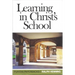 Learning in Christ's School