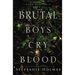 Brutal Boys Cry Blood