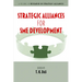 Strategic Alliances for SME Development