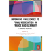 Impending Challenges to Penal Moderation in France and Germany: A Strained Restraint