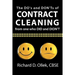 The DO's and DON'Ts of Contract Cleaning From One Who DID and DIDN'T