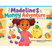 Madeline's Money Adventure