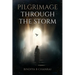 Pilgrimage Through the Storm