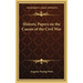 Historic Papers on the Causes of the Civil War