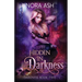 Hidden in Darkness