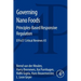Governing Nano Foods: Principles-Based Responsive Regulation: Effost Critical Reviews #3