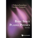 Basic Space Plasma Phy (3rd Ed)