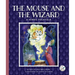 The Mouse and the Wizard: A Hindu Folktale