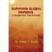 Surviving Global Warming: A Guide for the Future