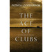 The Ace of Clubs: Part 3 of the Red Dog Conspiracy