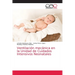 Ventilación mecánica en la Unidad de Cuidados Intensivos Neonatales