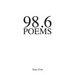 98.6 Poems