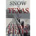 Snow In Texas