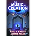 The Music of Creation