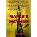 Memoirs of an Ordinary Woman Volume III: Mamie's Mayhem