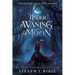 Under a Waning Moon