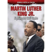 Martin Luther King Jr.: Fighting for Civil Rights